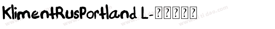 KlimentRusPortland L字体转换